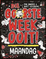 Goorste Week Ooit: Maandag
