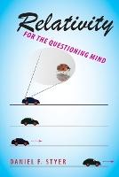 Relativity for the Questioning Mind