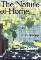 The Nature of Home: A Lexicon and Essays