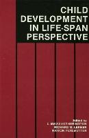 Child Development in a Life-Span Perspective