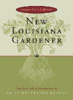 Jacques-Felix LeliÃ¨vre's New Louisiana Gardener