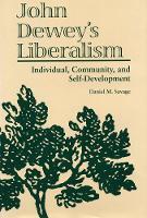 John Dewey's Liberalism: Individual, Community and Self-development