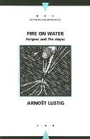 Fire on Water: The Abyss and ""Porgess