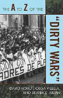 The A to Z of the 'Dirty Wars'