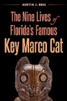 The Nine Lives of Florida's Famous Key Marco Cat