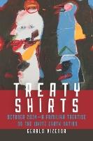 Treaty Shirts: October 2034—A Familiar Treatise on the White Earth Nation