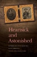 Heartsick and Astonished: Divorce in Civil War-Era West Virginia