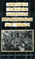 Seven Years Among Prisoners of War