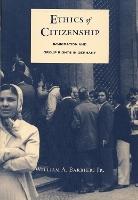 Ethics of Citizenship: Immigration and Group Rights in Germany