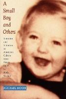 A Small Boy and Others: Imitation and Initiation in American Culture from Henry James to Andy Warhol
