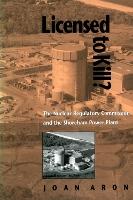 Licensed To Kill?: The Nuclear Regulatory Commission and the Shoreham Power Plant