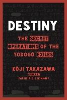 Destiny: The Secret Operations of the Yodog Exiles