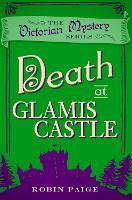 Death at Glamis Castle: A Victorian Mystery (9)