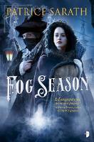 Fog Season: A TALE OF PORT SAINT FREY