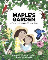 Maple's Garden: A Canadian Freedom of Speech Story