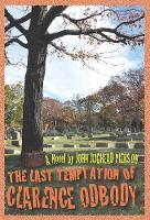 The Last Temptation of Clarence Odbody