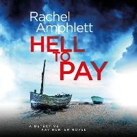 Hell to Pay: A Detective Kay Hunter murder mystery