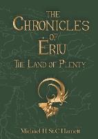 Chronicles of Eriu Volume 3: The Land of Plenty