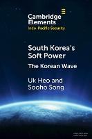 South Korea's Soft Power: The Korean Wave