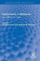 Explorations in Difference: Law, Culture, and Politics