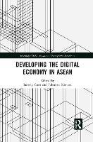 Developing the Digital Economy in ASEAN