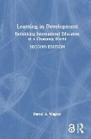 Learning as Development: Rethinking International Education in a Changing World