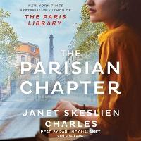 The Parisian Chapter: From the bestselling author of The Paris Library
