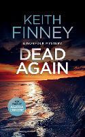 Dead... Again: A Cozy British Murder Mystery Series