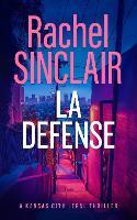 L.A. Defense: A Jackson County Legal Thriller
