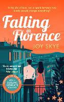 Falling in Florence: A heart-warming, feel-good romance full of love, life and family.