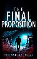 The Final Proposition