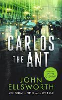 Carlos the Ant: A legal thriller