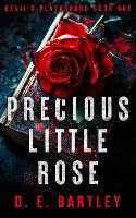 Precious Little Rose: Devil's Playground Book One
