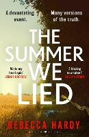 The Summer We Lied: An atmospheric, twisty thriller from a blazing new talent