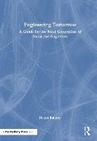 Engineering Tomorrow: A Guide for the Next Generation of Industrial Engineers