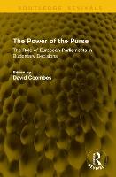 The Power of the Purse: The Role of European Parliaments in Budgetary Decisions