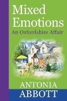 Mixed Emotions: An Oxfordshire Affair