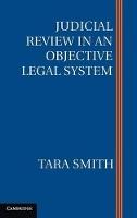 Judicial Review in an Objective Legal System
