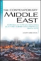 The Contemporary Middle East: Foreign Intervention and Authoritarian Governance Since 1979