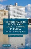 The Policy-Making Process and Social Learning in Russia: The Case of Housing Policy