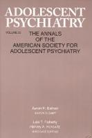 Adolescent Psychiatry, V. 25: Annals of the American Society for Adolescent Psychiatry