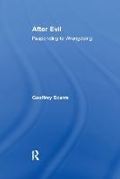 After Evil: Responding to Wrongdoing