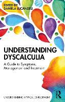 Understanding Dyscalculia: A guide to symptoms, management and treatment