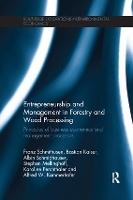Entrepreneurship and Management in Forestry and Wood Processing: Principles of Business Economics and Management Processes