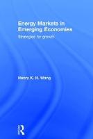 Energy Markets in Emerging Economies: Strategies for growth