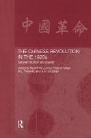 The Chinese Revolution in the 1920s: Between Triumph and Disaster