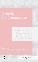 Criteria for Competence: Controversies in the Conceptualization and Assessment of Children's Abilities