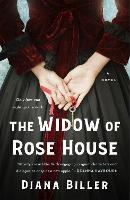 The Widow of Rose House: A Novel