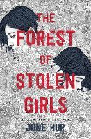The Forest of Stolen Girls