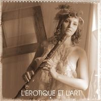 L'EROTIQUE ET L'ART 2019: Dans ce projet, nous voyons la rencontre de l'érotisme avec l'art